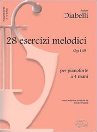 Ventotto esercizi melodici. Op. 149. Per pianoforte a 4 mani - Librerie.coop