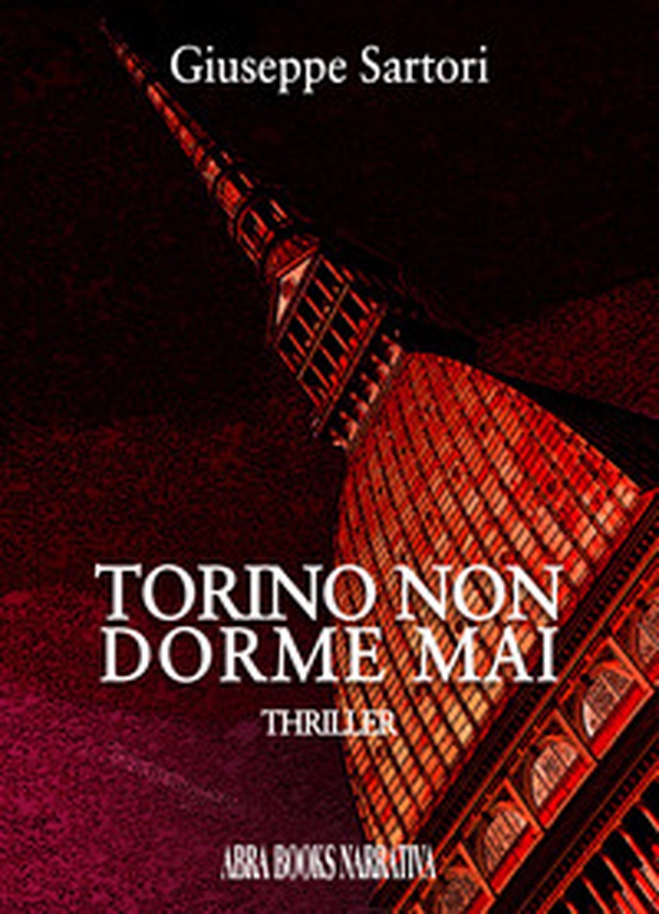 Torino non dorme mai - Librerie.coop Torino non dorme mai - Librerie.coop