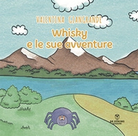 Whisky e le sue avventure - Librerie.coop