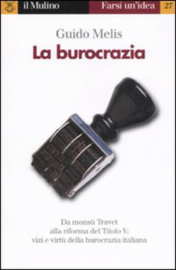 La burocrazia - Librerie.coop La burocrazia - Librerie.coop