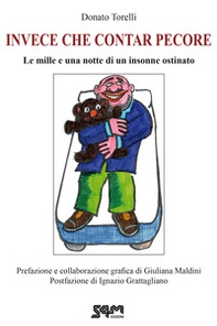 Invece che contar pecore. Le mille e una notte di un insonne ostinato - Librerie.coop