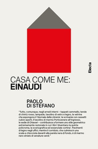 Casa come me: Einaudi - Librerie.coop