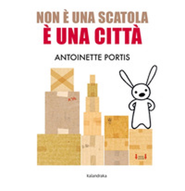 Non è una scatola, è una città - Librerie.coop Non è una scatola, è una città - Librerie.coop