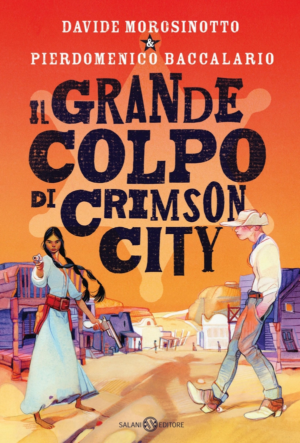 Il grande colpo di Crimson City - Librerie.coop Il grande colpo di Crimson City - Librerie.coop