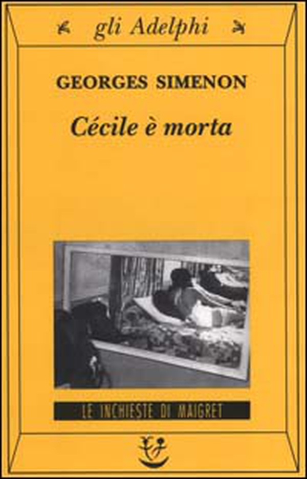 Cécile è morta - Librerie.coop Cécile è morta - Librerie.coop