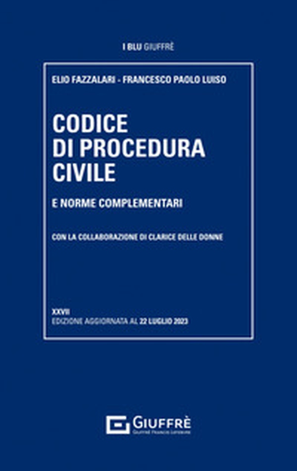 Codice di procedura civile e norme complementari - Librerie.coop Codice di procedura civile e norme complementari - Librerie.coop