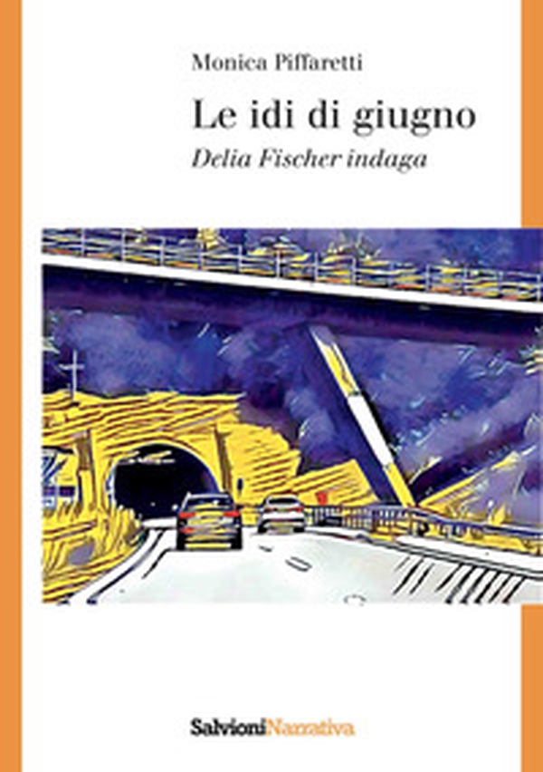 Le idi di giugno. Delia Fischer indaga - Librerie.coop Le idi di giugno. Delia Fischer indaga - Librerie.coop