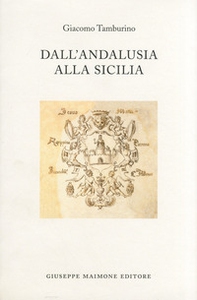Dall'Andalusia alla Sicilia - Librerie.coop