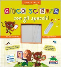 Gioco scienza con gli specchi - Librerie.coop