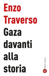 Gaza davanti alla storia - Librerie.coop