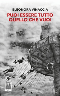 Puoi essere tutto quello che vuoi - Librerie.coop Puoi essere tutto quello che vuoi - Librerie.coop