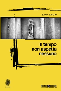 Il tempo non aspetta nessuno - Librerie.coop