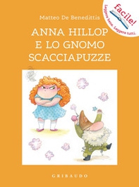 Anna Hillop e lo gnomo scacciapuzze - Librerie.coop