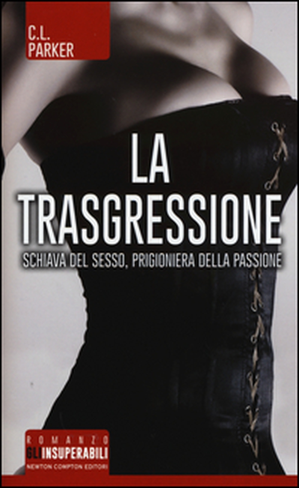 La trasgressione - Librerie.coop La trasgressione - Librerie.coop