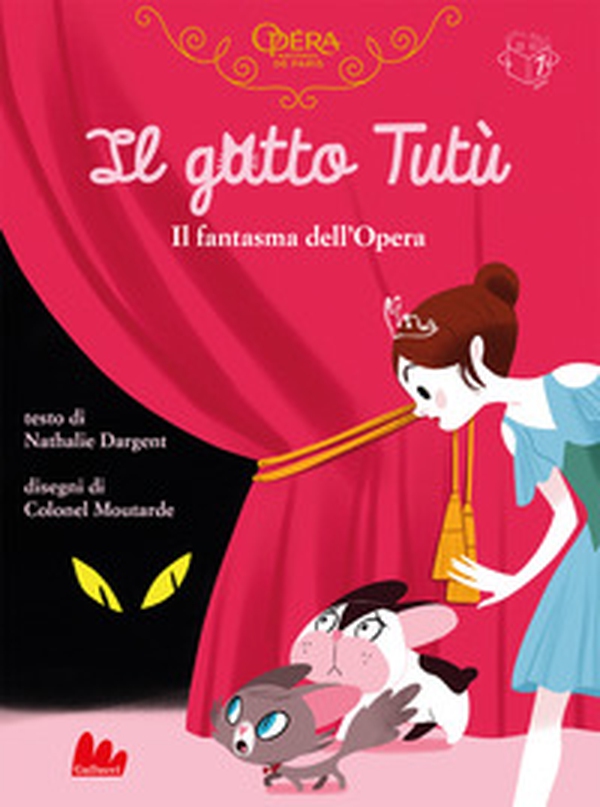 Il gatto Tutù. Il fantasma dell'Opéra - Librerie.coop Il gatto Tutù. Il fantasma dell'Opéra - Librerie.coop
