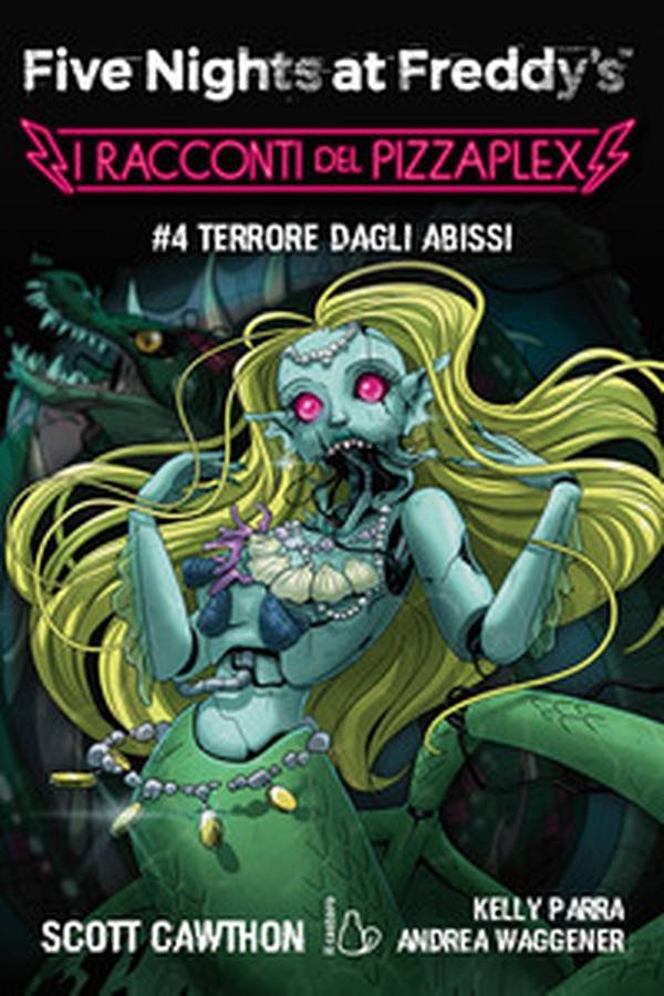 Terrore dagli abissi. Five nights at Freddy's. I racconti del Pizzaplex - Vol. 4 - Librerie.coop Terrore dagli abissi. Five nights at Freddy's. I racconti del Pizzaplex - Vol. 4 - Librerie.coop