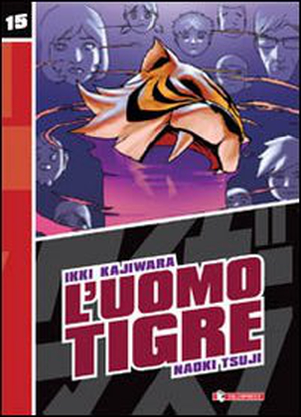 L'Uomo Tigre - Vol. 15 - Librerie.coop L'Uomo Tigre - Vol. 15 - Librerie.coop