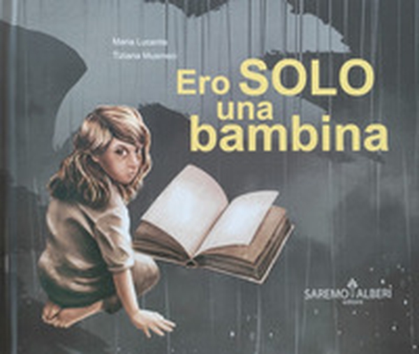 Ero solo una bambina - Librerie.coop Ero solo una bambina - Librerie.coop