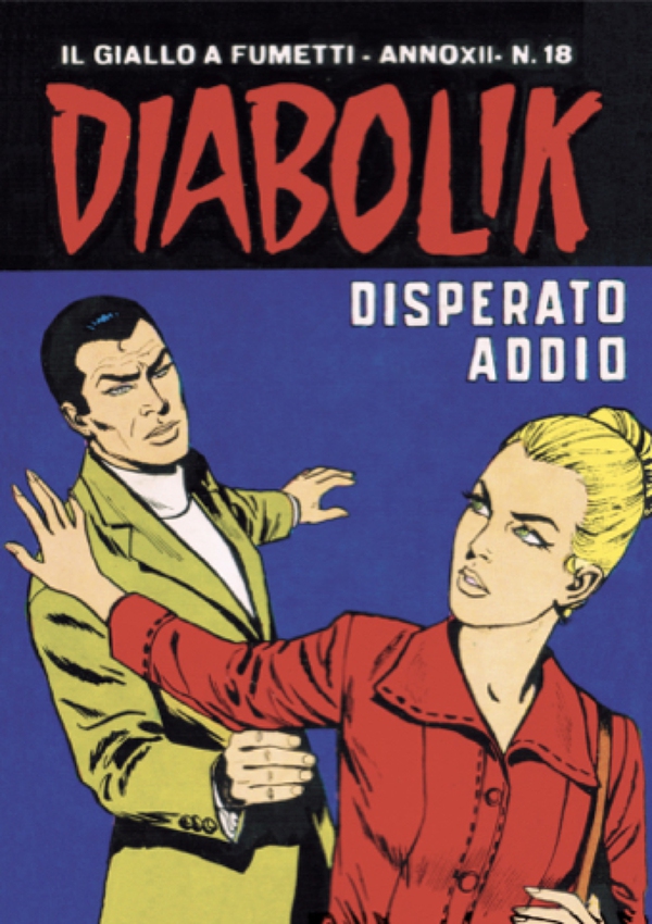 Diabolik 249. Disperato addio - Librerie.coop