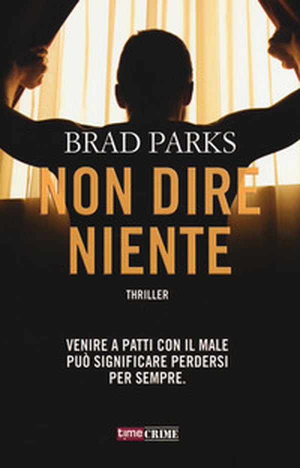 Non dire niente - Librerie.coop Non dire niente - Librerie.coop