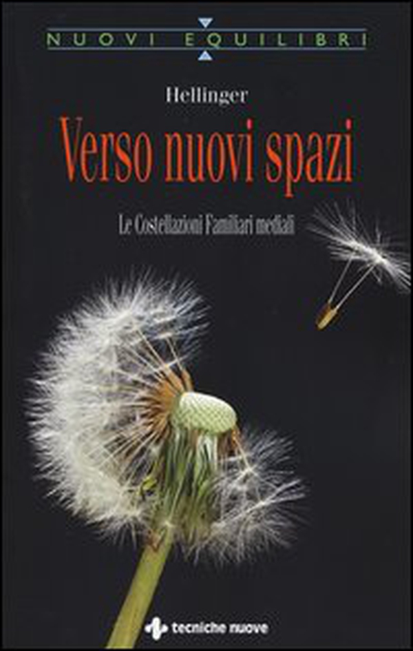Verso nuovi spazi. Le costellazioni familiari mediali - Librerie.coop Verso nuovi spazi. Le costellazioni familiari mediali - Librerie.coop