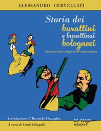 Storia dei burattini e dei burattinai bolognesi - Librerie.coop