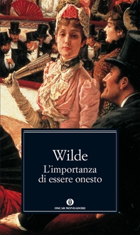 L'importanza di essere onesto (Mondadori) - Librerie.coop L'importanza di essere onesto (Mondadori) - Librerie.coop