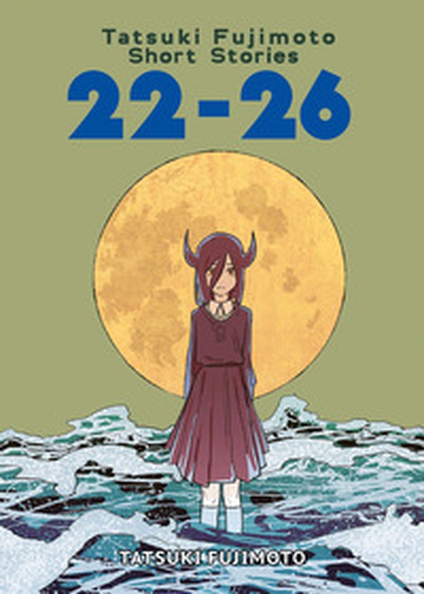 Tatsuki Fujimoto short stories. Ediz. deluxe - Vol. 22-26 - Librerie.coop Tatsuki Fujimoto short stories. Ediz. deluxe - Vol. 22-26 - Librerie.coop