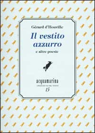 Il vestito azzurro e altre poesie - Librerie.coop