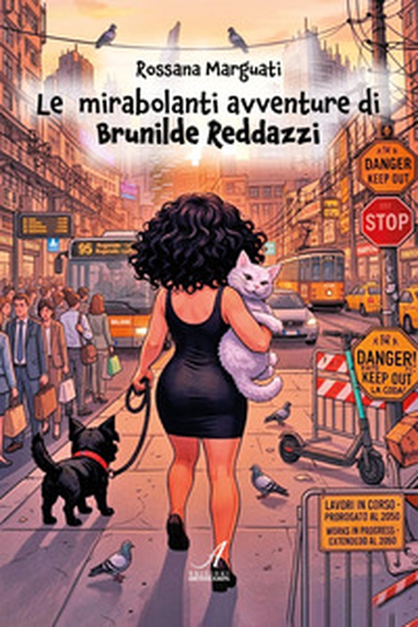 Le mirabolanti avventure di Brunilde Reddazzi - Librerie.coop