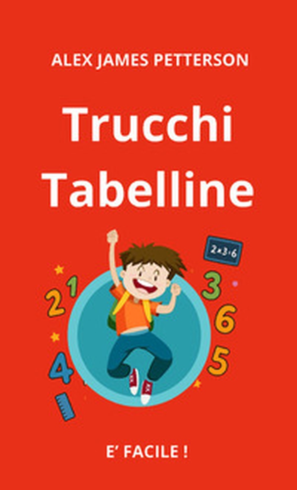 Trucchi tabelline - Librerie.coop Trucchi tabelline - Librerie.coop
