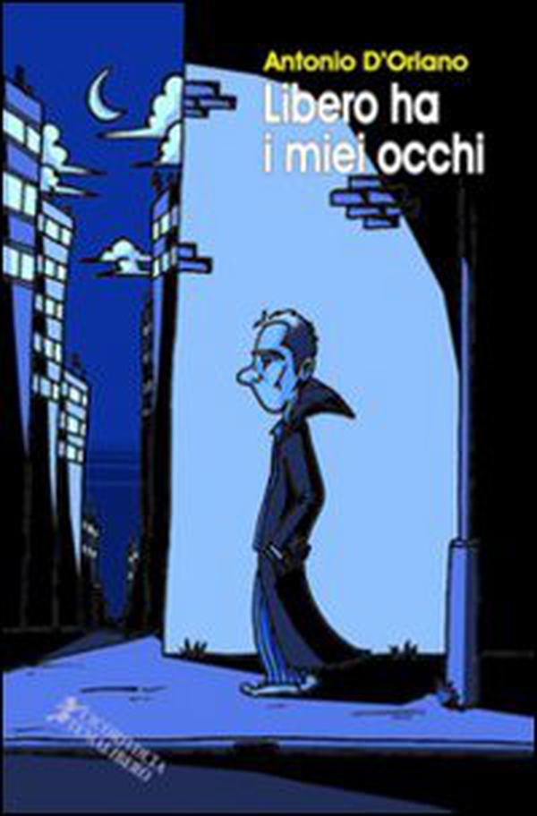 Libero ha i miei occhi - Librerie.coop Libero ha i miei occhi - Librerie.coop