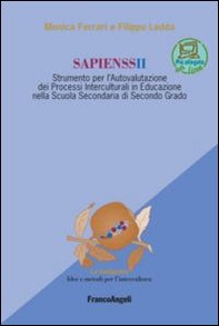 Sapienssii. Strumento per l'autovalutazione dei processi interculturali in educazione nella scuola secondaria di secondo grado - Librerie.coop