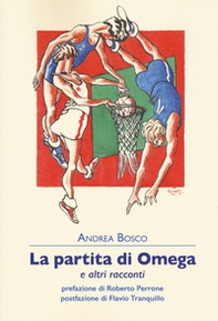 La partita di Omega e altri racconti - Librerie.coop