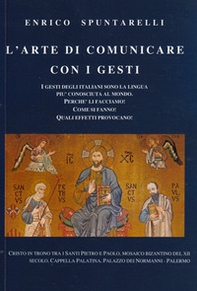 L'arte di comunicare con i gesti - Librerie.coop L'arte di comunicare con i gesti - Librerie.coop