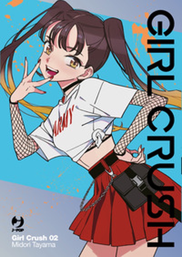 Girl crush - Vol. 2 - Librerie.coop Girl crush - Vol. 2 - Librerie.coop