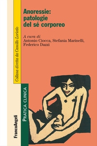 Anoressie: patologie del sé corporeo - Librerie.coop