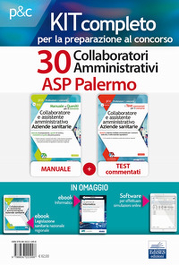Kit concorso 30 Collaboratori amministrativi ASP Palermo. Volumi di teoria, test, moduli, simulatore ed ebook di informatica in omaggio - Librerie.coop Kit concorso 30 Collaboratori amministrativi ASP Palermo. Volumi di teoria, test, moduli, simulatore ed ebook di informatica in omaggio - Librerie.coop