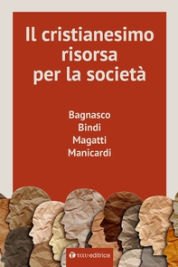 Il Cristianesimo, risorsa per la società - Librerie.coop Il Cristianesimo, risorsa per la società - Librerie.coop