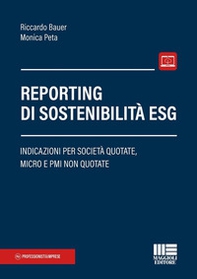Reporting di sostenibilità ESG. Indicazioni per società quotate, micro e PMI non quotate - Librerie.coop