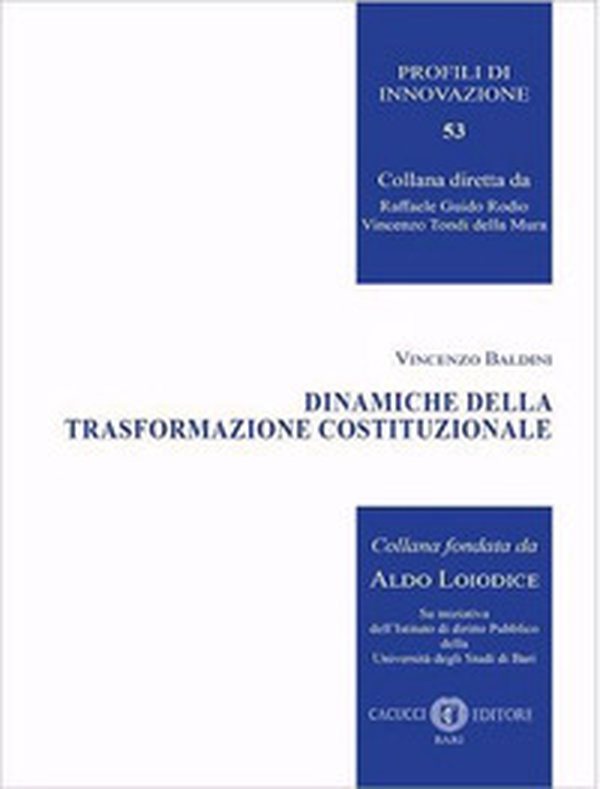 Dinamiche della trasformazione costituzionale - Librerie.coop Dinamiche della trasformazione costituzionale - Librerie.coop