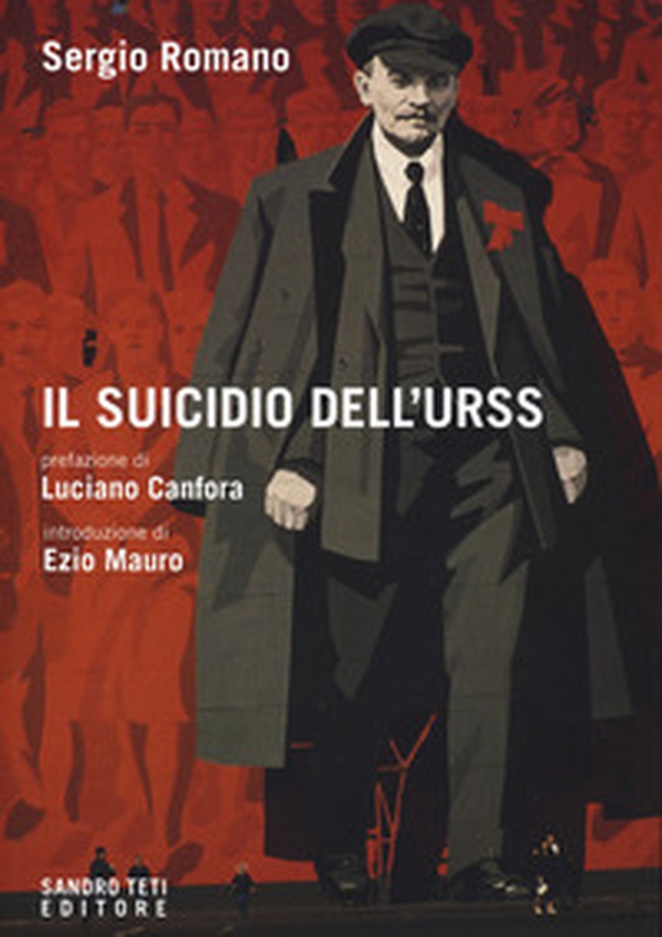 Il suicidio dell'Urss - Librerie.coop Il suicidio dell'Urss - Librerie.coop