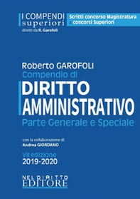 Compendio di diritto amministrativo. Parte generale e speciale - Librerie.coop