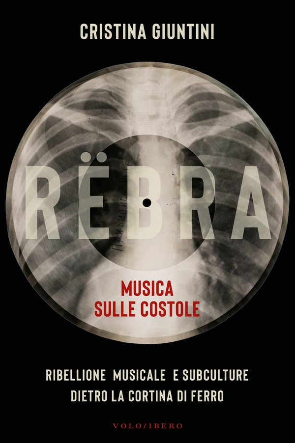 RËBRA - Musica sulle costole - Librerie.coop