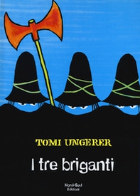 I tre briganti - Librerie.coop I tre briganti - Librerie.coop