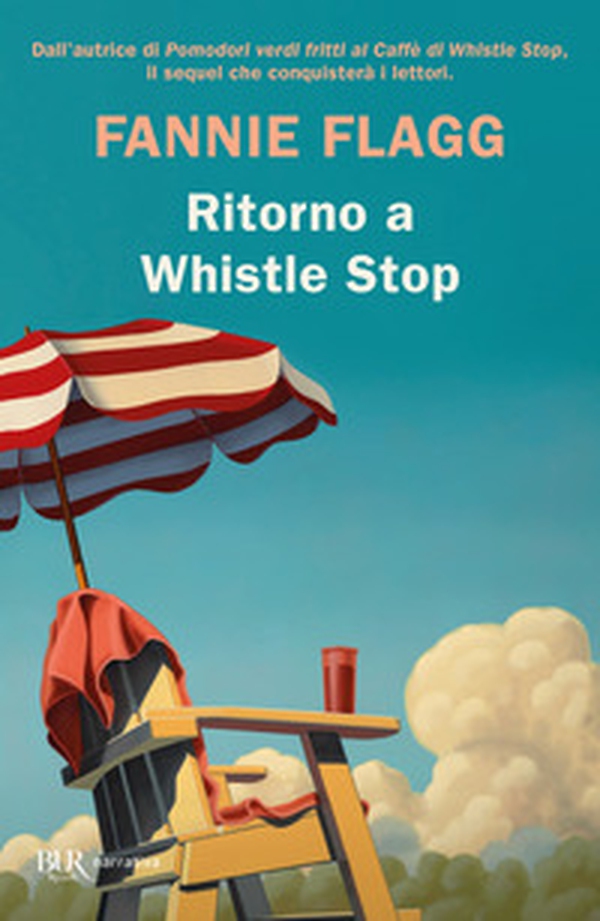 Ritorno a Whistle Stop - Librerie.coop Ritorno a Whistle Stop - Librerie.coop