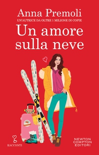 Un amore sulla neve - Librerie.coop