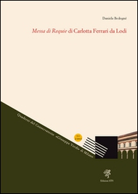 Messa di requie di Carlotta Ferrari da Lodi - Librerie.coop