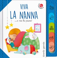 Viva la nanna... e via la paura! - Librerie.coop