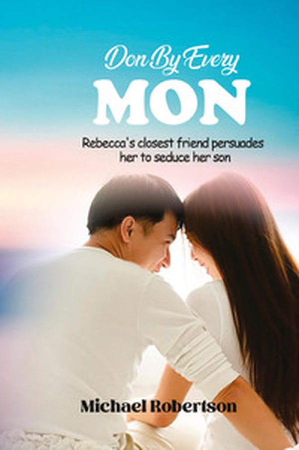 Done by every mon. Rebecca's closest friend persuades her to seduce her son - Librerie.coop Done by every mon. Rebecca's closest friend persuades her to seduce her son - Librerie.coop